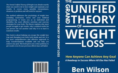 My New Book – The Grand Unified Theory Of Weight Loss